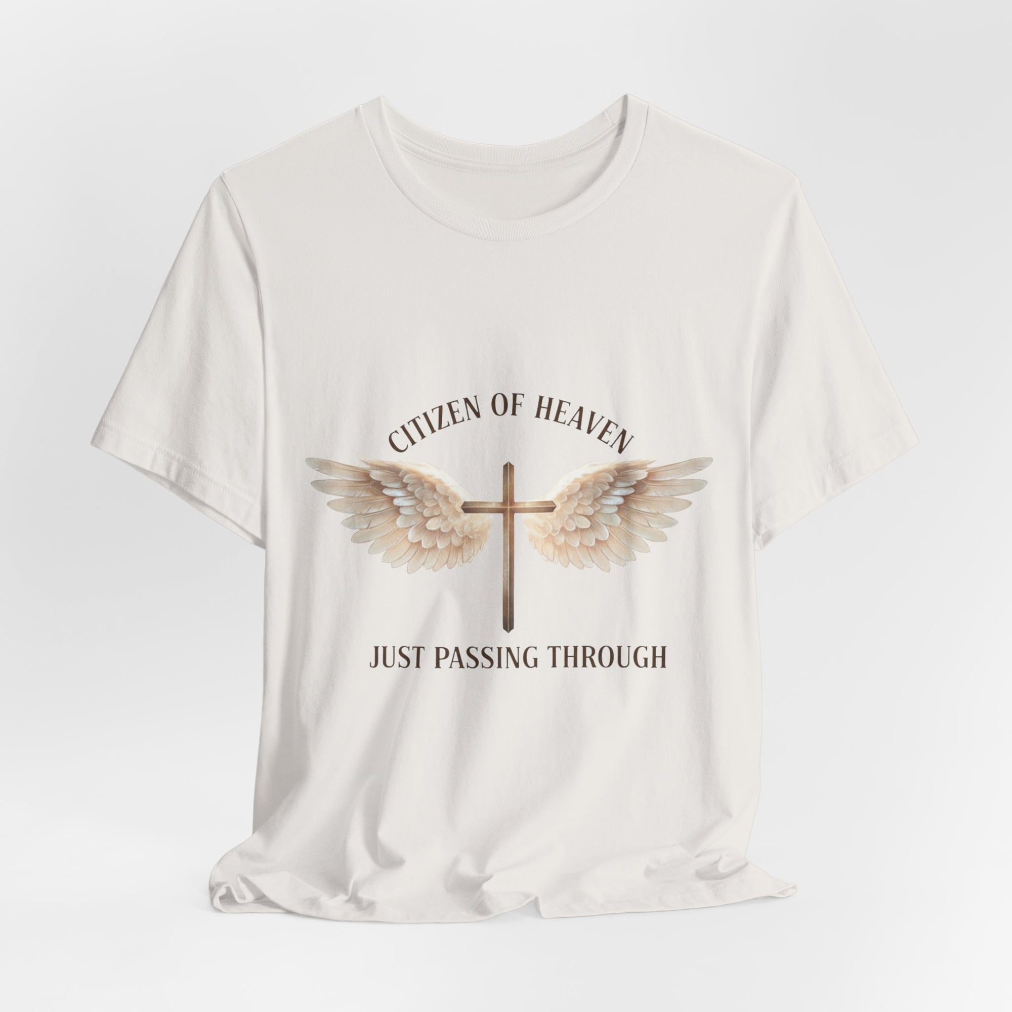 Citizen of Heaven T-Shirt — "Just Passing Through" Philippians 3:20