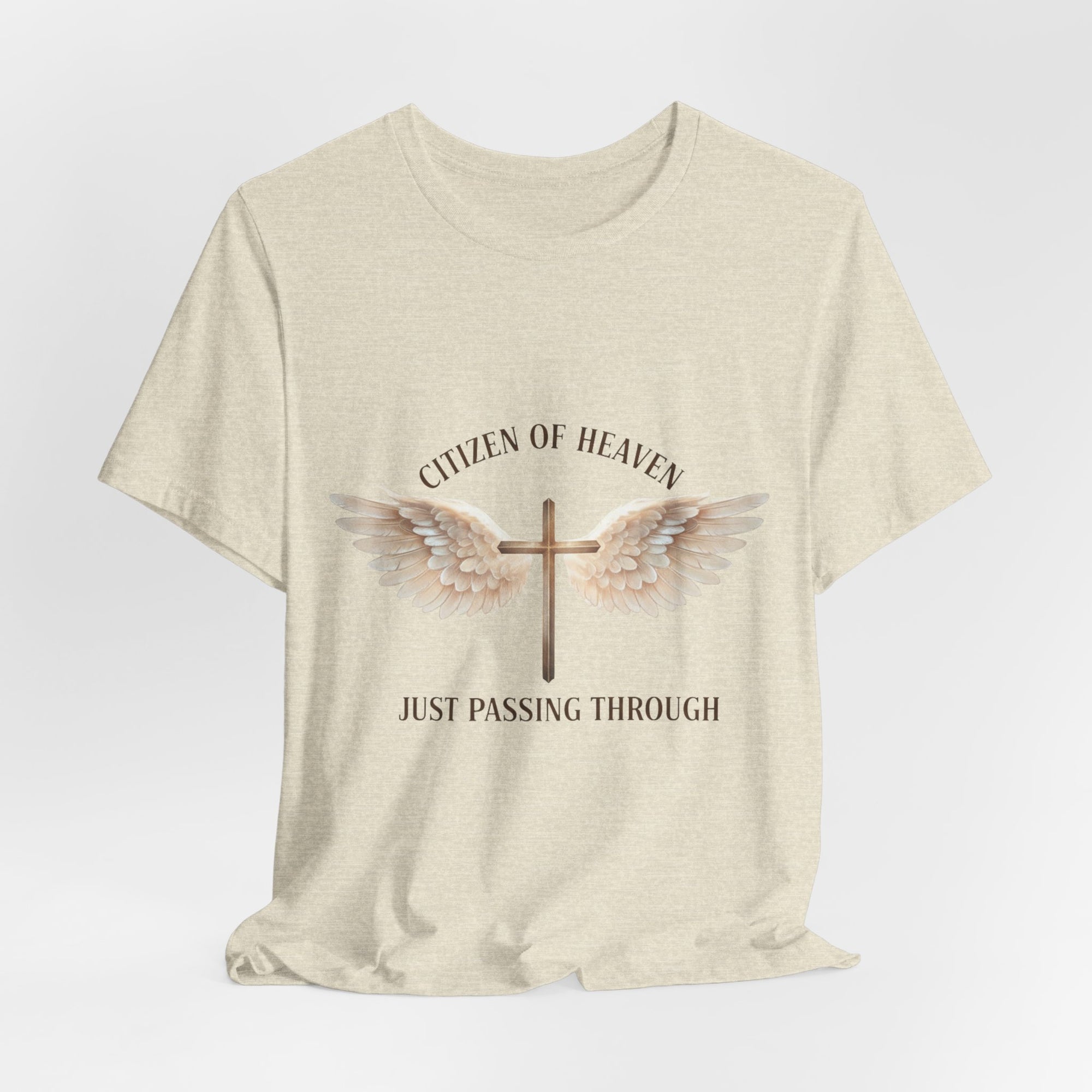 Citizen of Heaven T-Shirt — "Just Passing Through" Philippians 3:20