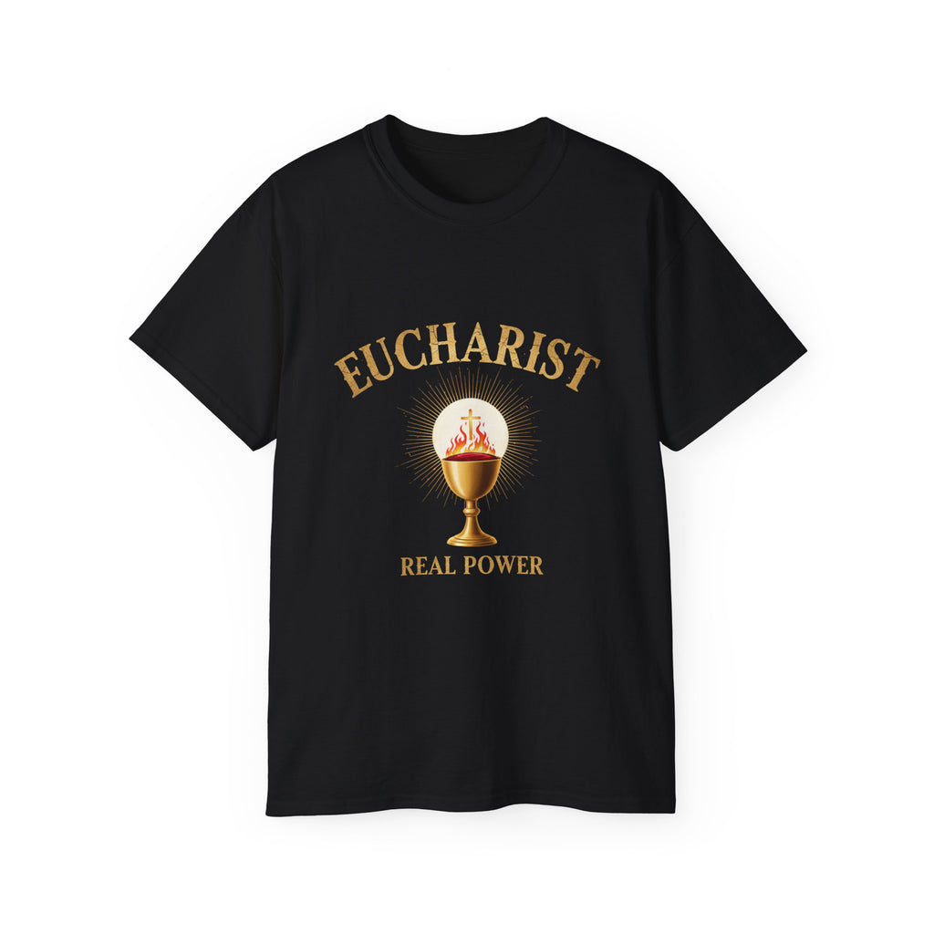 Eucharist 'Real Power' Tee — Radiant Host & Chalice Catholic T-Shirt