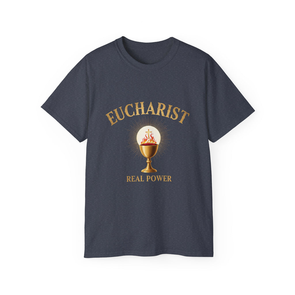 Eucharist 'Real Power' Tee — Radiant Host & Chalice Catholic T-Shirt
