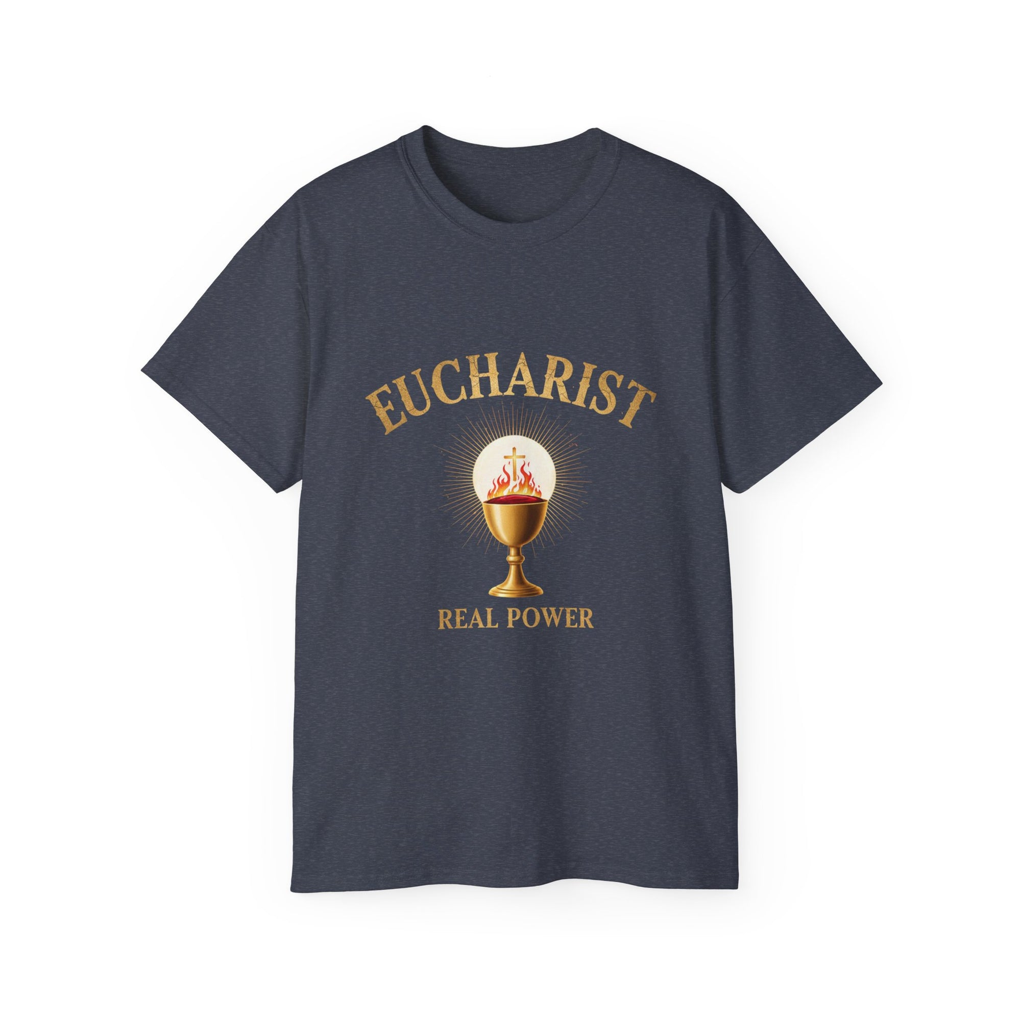 Eucharist 'Real Power' Tee — Radiant Host & Chalice Catholic T-Shirt