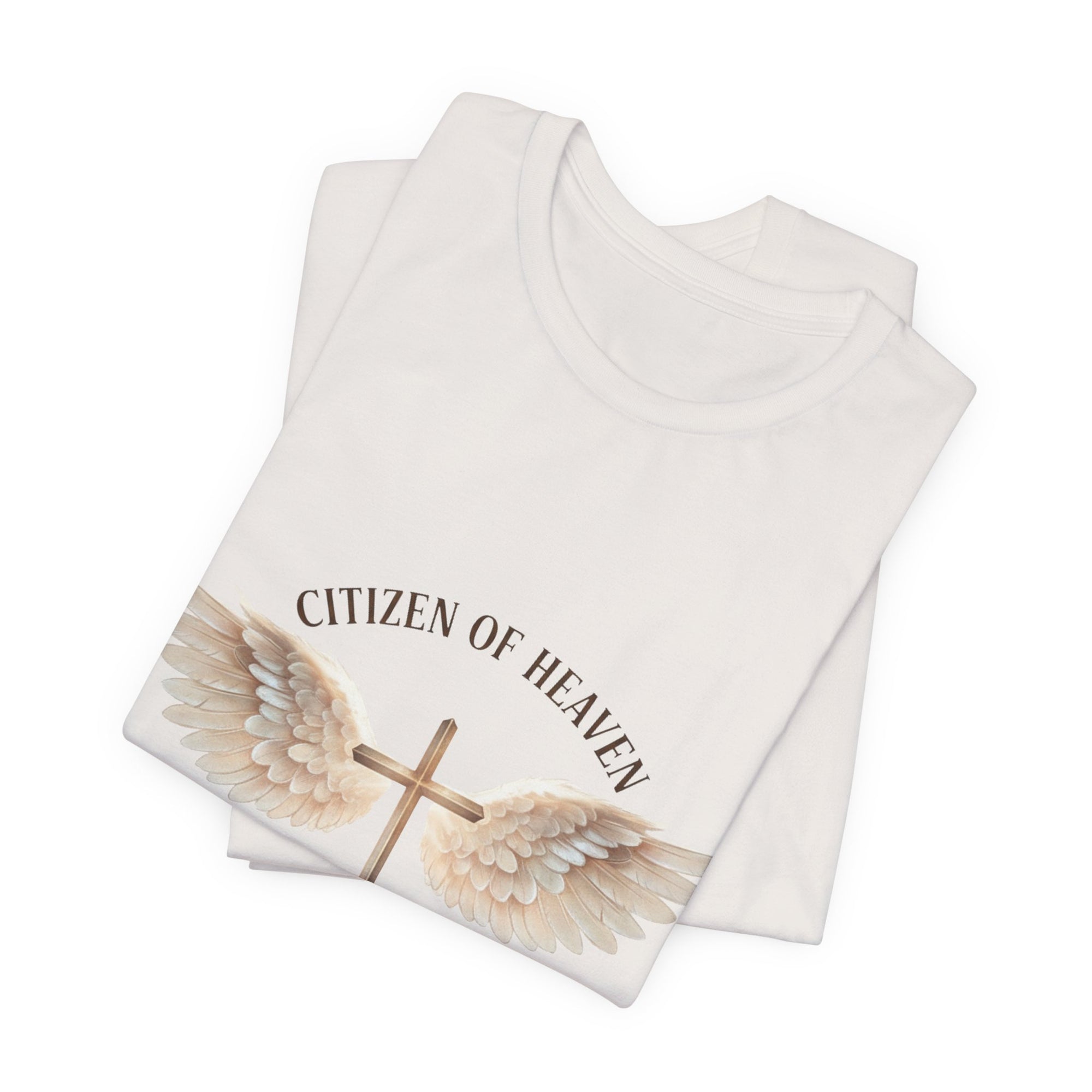 Citizen of Heaven T-Shirt — "Just Passing Through" Philippians 3:20