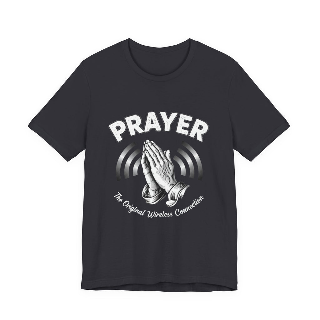 Prayer Tee — "The Original Wireless Connection" Graphic T-Shirt