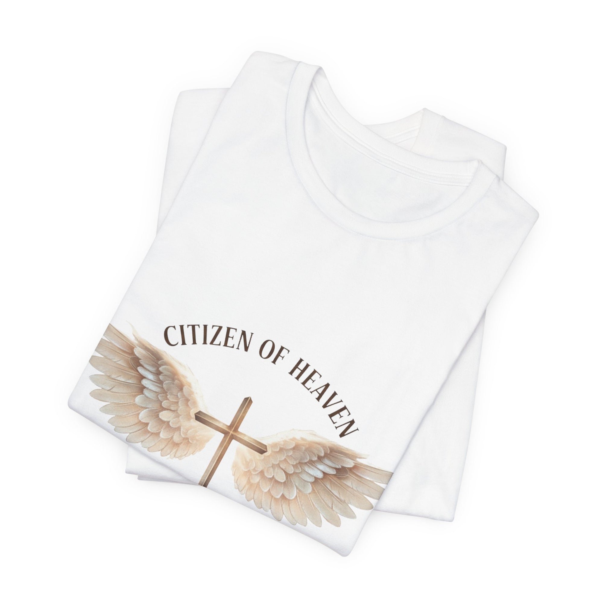 Citizen of Heaven T-Shirt — "Just Passing Through" Philippians 3:20