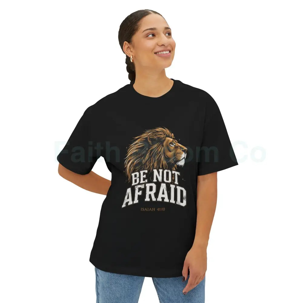 Be Not Afraid Lion of Judah Tee — Isaiah 41:10 Inspirational Graphic T‑Shirt T-Shirt