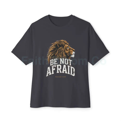 Be Not Afraid Lion of Judah Tee — Isaiah 41:10 Inspirational Graphic T‑Shirt Dark Grey / XS T-Shirt