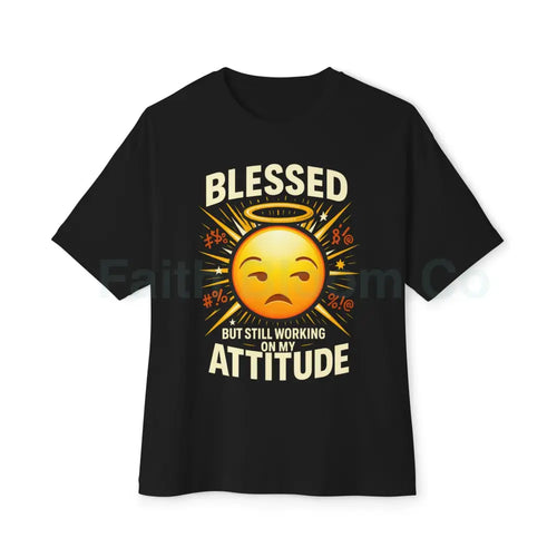Blessed But Still Working On My Attitude Tee — Christian Comic Halo Graphic Black / XS T-Shirt