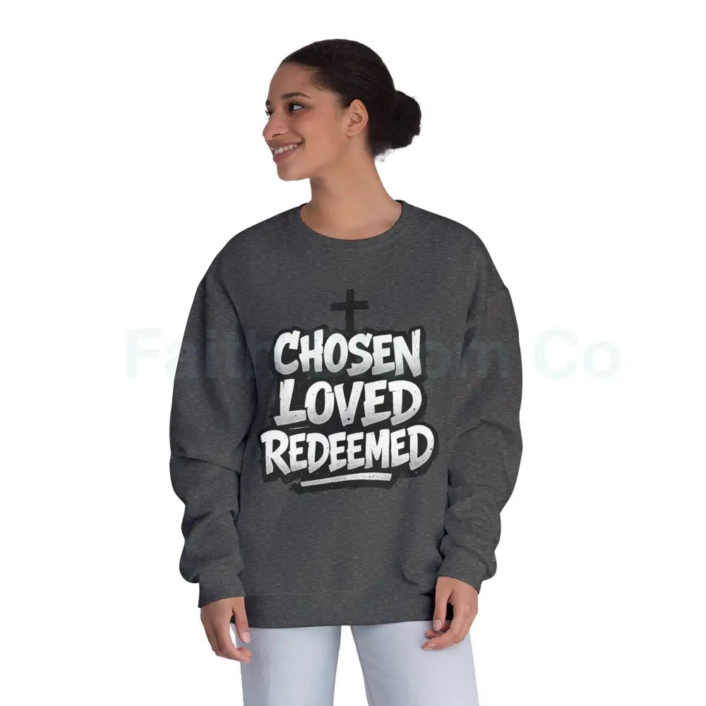 Chosen Loved Redeemed Crewneck Sweatshirt — Graffiti Streetwear Sweatshirt