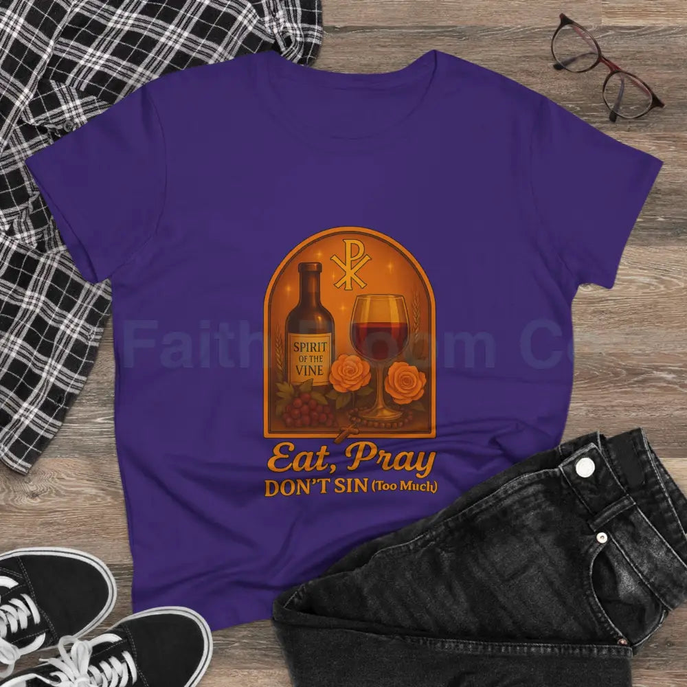 Eat Pray Don’t Mess Up (Much) Tee T-Shirt