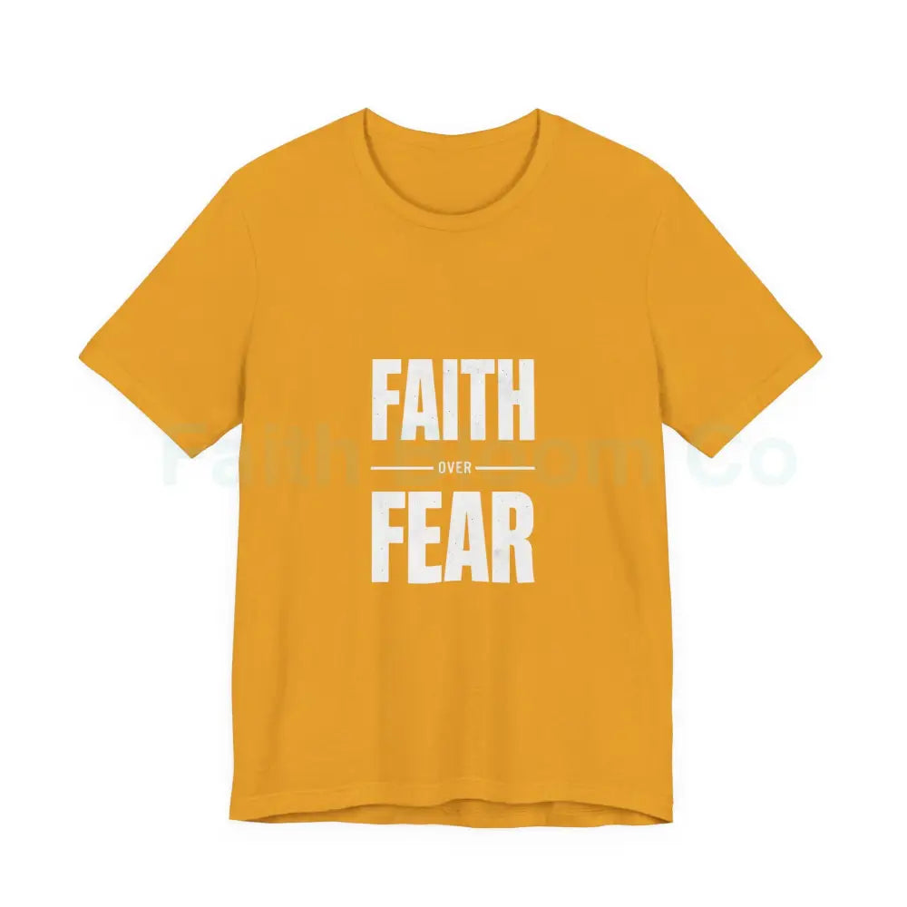 Faith Over Fear T-Shirt — Inspirational Christian Tee Mustard / L T-Shirt