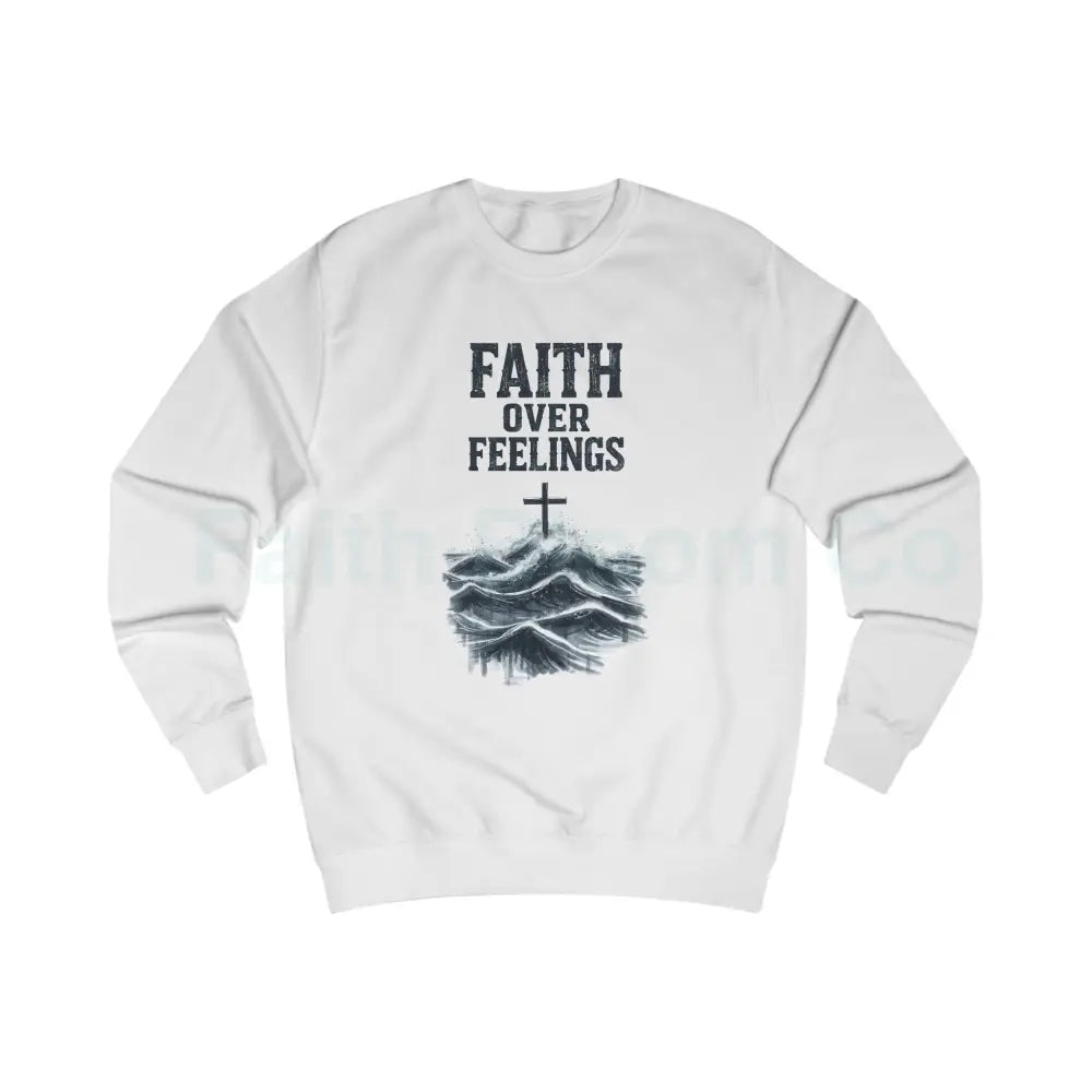 Faith Over Feelings Sweatshirt — Christian Crewneck with Cross & Ocean Graphic Arctic White / S Sweatshirt