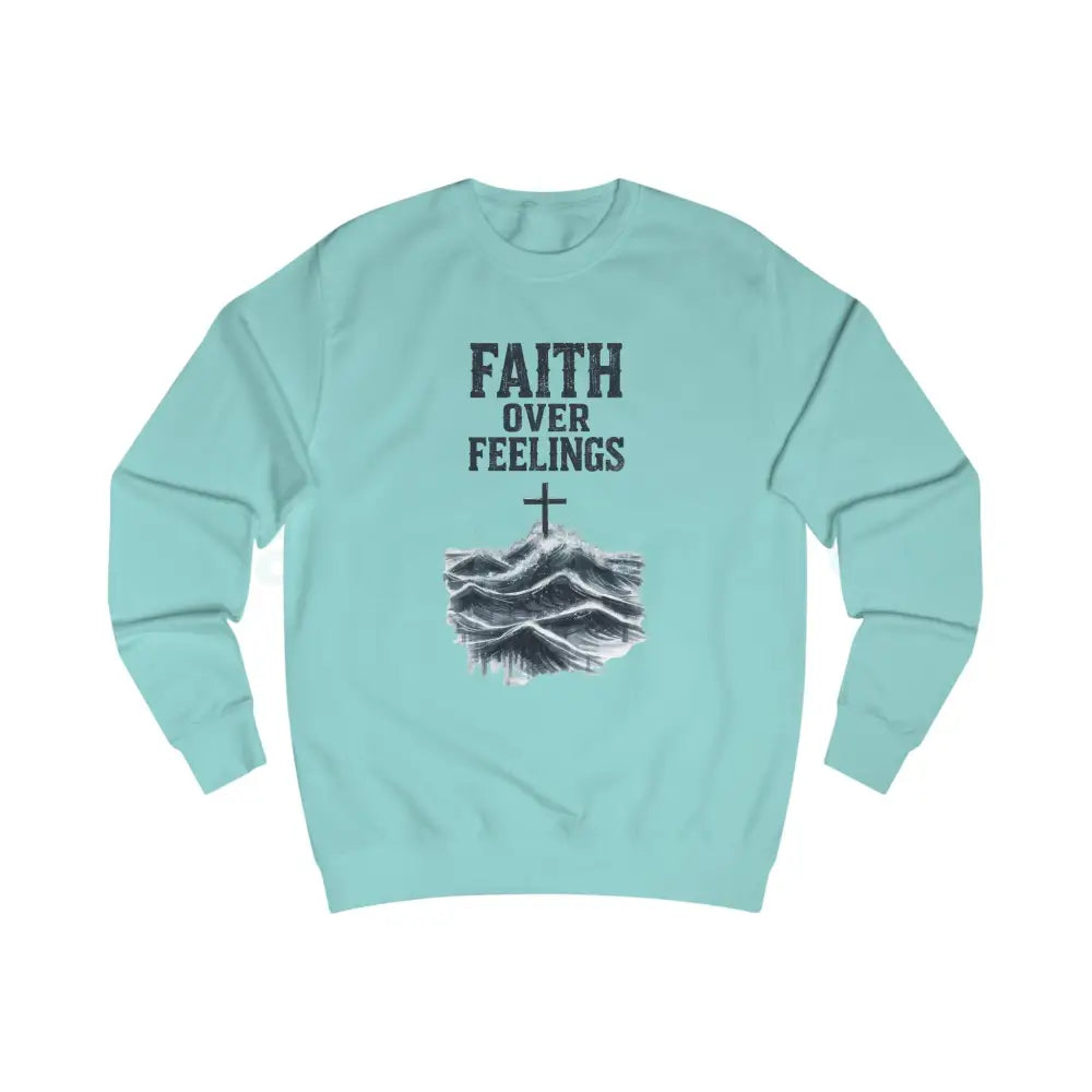 Faith Over Feelings Sweatshirt — Christian Crewneck with Cross & Ocean Graphic Peppermint / S Sweatshirt
