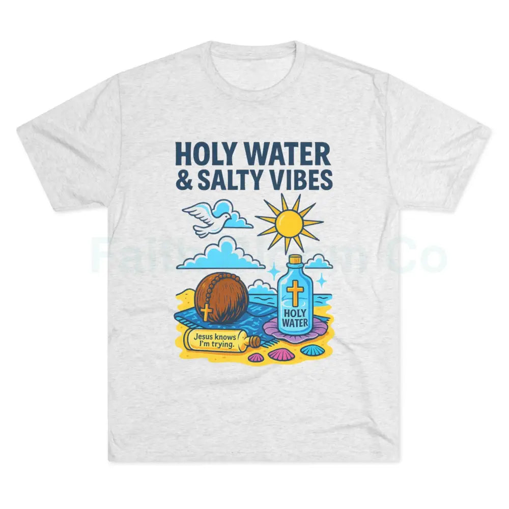 Funny Catholic Tee - Holy Water & Salty Vibes Perfect for Church Gifts Humor Religious Apparel Unisex Crew Tee S