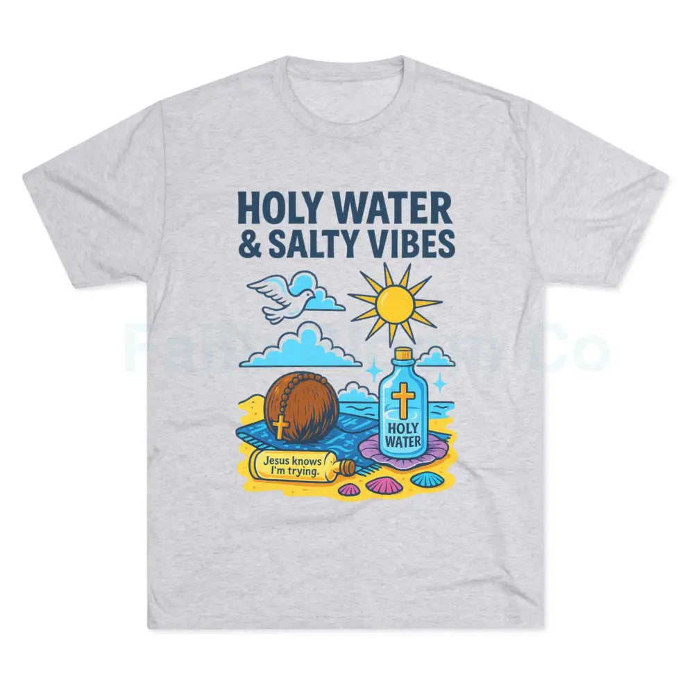 Funny Catholic Tee - Holy Water & Salty Vibes Perfect for Church Gifts Humor Religious Apparel Unisex Crew Tee S