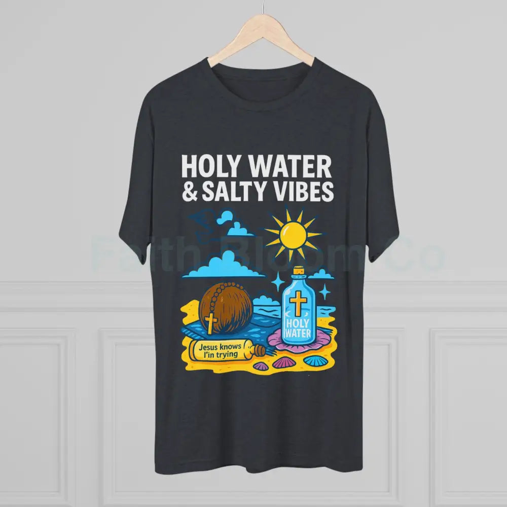Funny Catholic Tee - Holy Water & Salty Vibes Perfect for Church Gifts Humor Religious Apparel Unisex Crew Tee T-Shirt