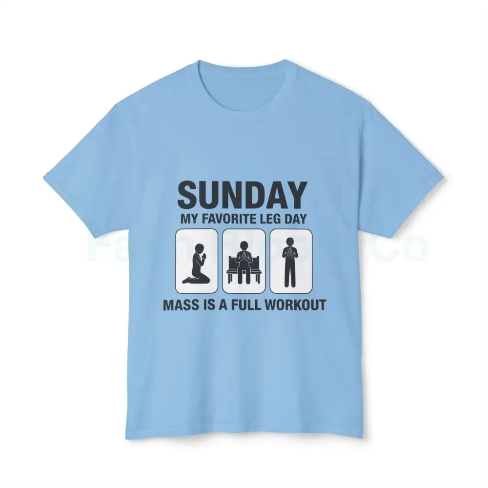 Funny Workout T-Shirt for Fitness Enthusiasts Gym Gift Humor Tee Leg Day Shirt Unisex Cotton Top Light Blue / S T-Shirt