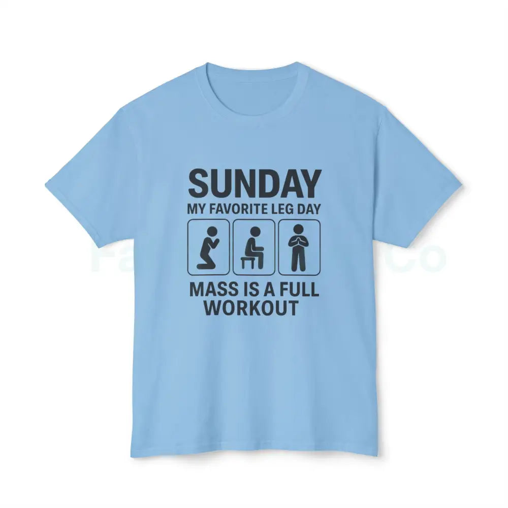 Funny Workout T-Shirt for Fitness Enthusiasts Gym Gift Humor Tee Leg Day Shirt Unisex Cotton Top Light Blue / S T-Shirt