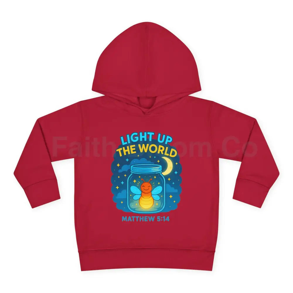 Light Up the World Toddler Hoodie Inspirational Kids Fleece Cute Pullover for Boys and Girls Cozy Gift for Little Ones