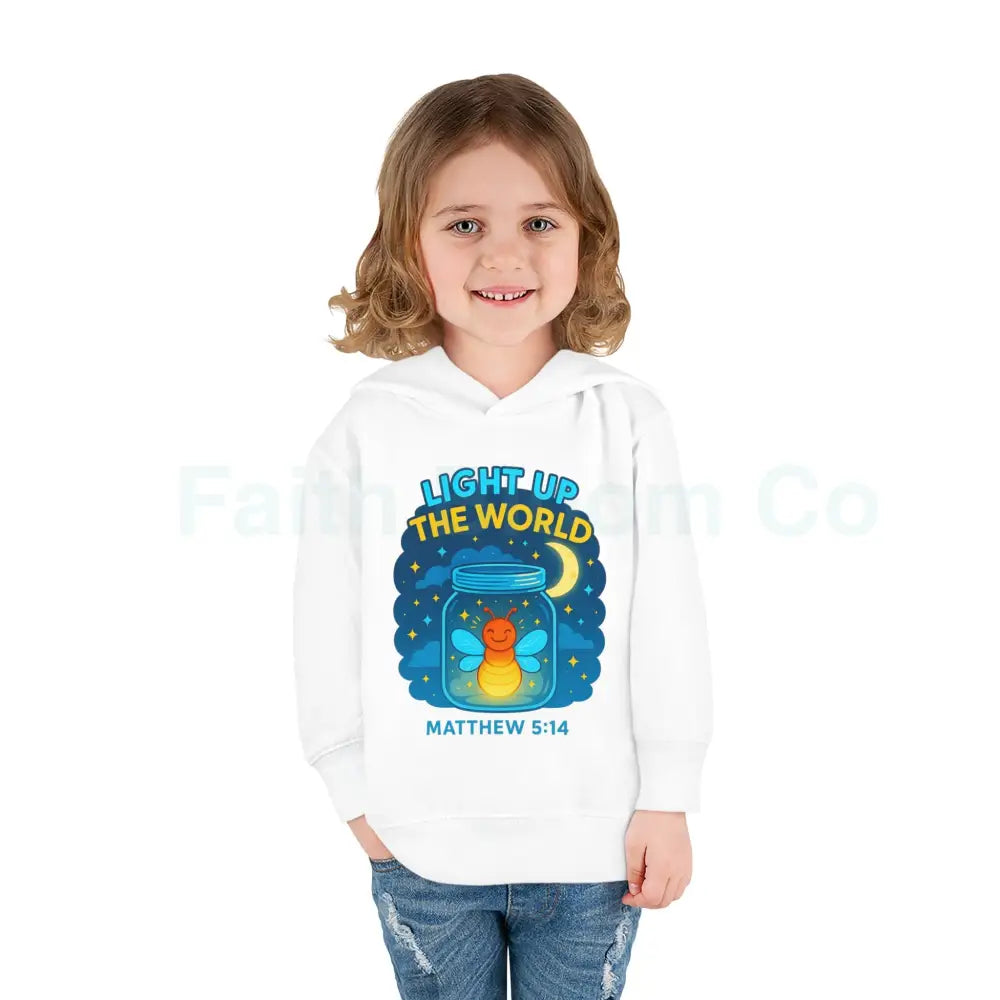 Light Up the World Toddler Hoodie Inspirational Kids Fleece Cute Pullover for Boys and Girls Cozy Gift for Little Ones