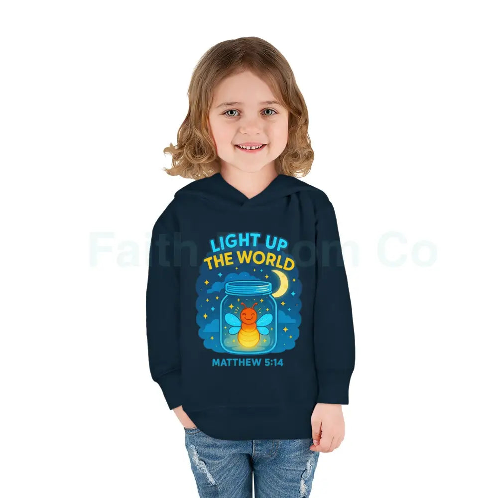 Light Up the World Toddler Hoodie Inspirational Kids Fleece Cute Pullover for Boys and Girls Cozy Gift for Little Ones