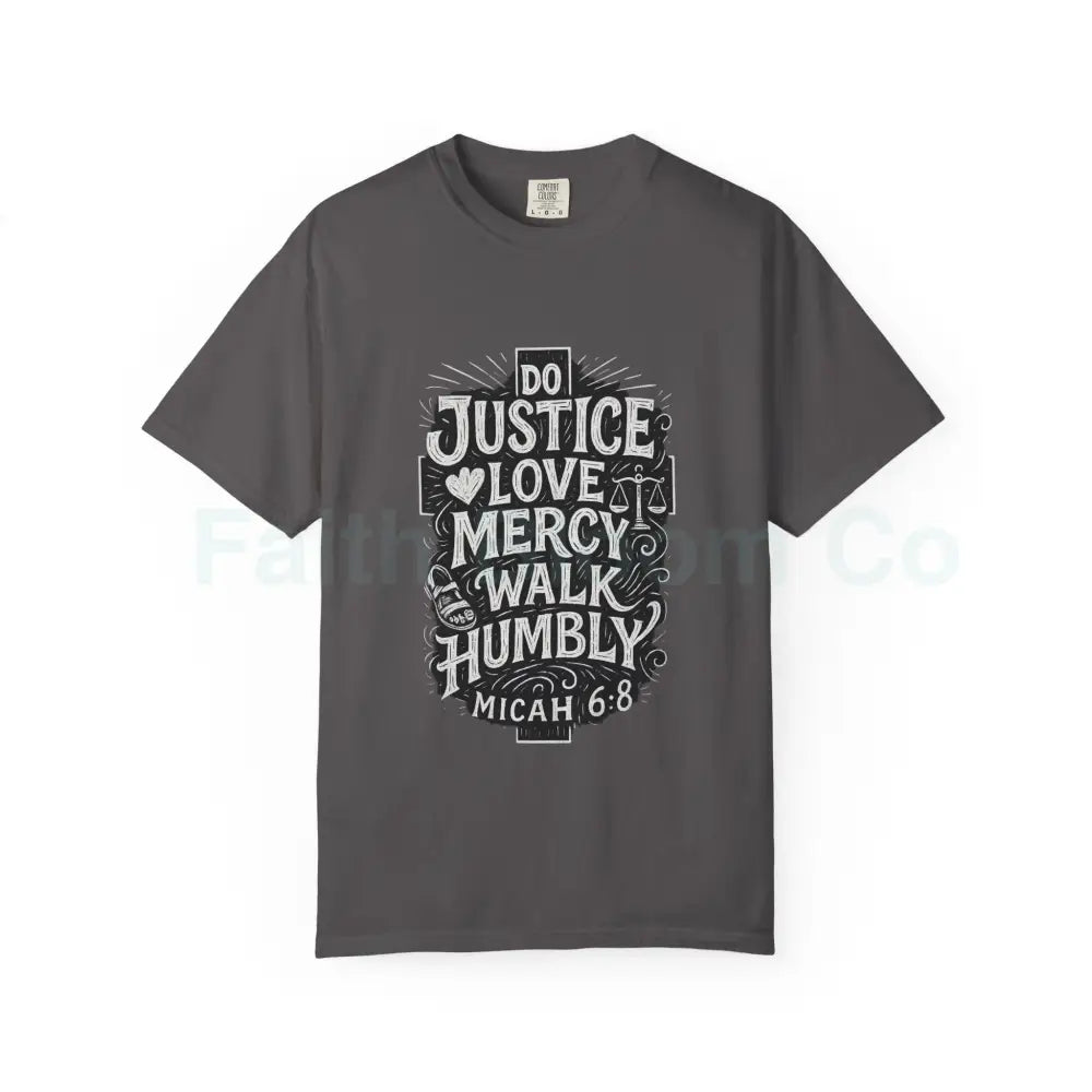 Live the Word: Micah 6:8 ’Do Justice’ Tee Graphite / S T-Shirt