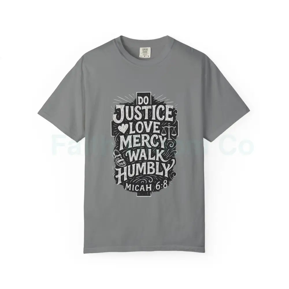 Live the Word: Micah 6:8 ’Do Justice’ Tee Grey / S T-Shirt