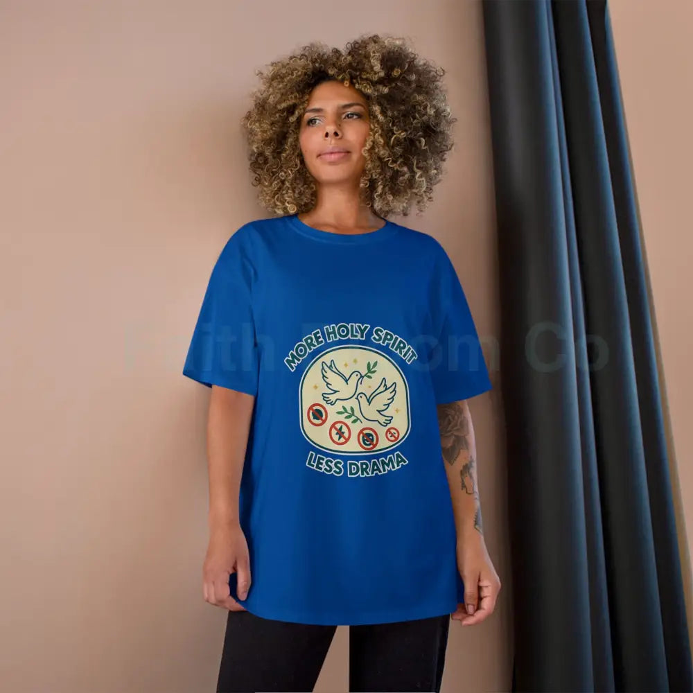 More Holy Spirit T-Shirt Funny Christian Tee Anti-Drama Shirt Faith-Based Fashion Religious Gift Casual Wear T-Shirt