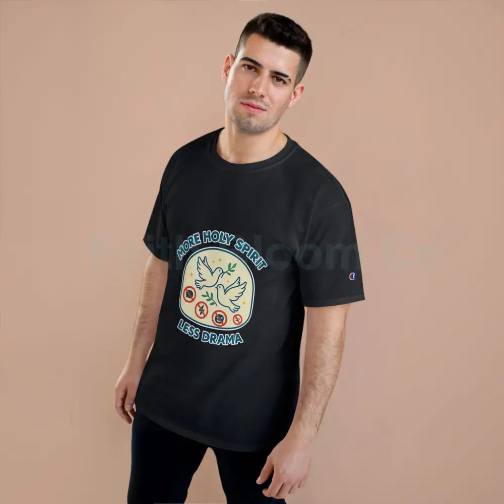 More Holy Spirit T-Shirt Funny Christian Tee Anti-Drama Shirt Faith-Based Fashion Religious Gift Casual Wear T-Shirt