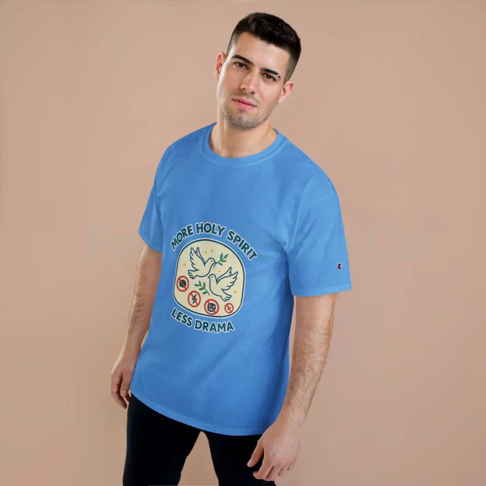 More Holy Spirit T-Shirt Funny Christian Tee Anti-Drama Shirt Faith-Based Fashion Religious Gift Casual Wear T-Shirt
