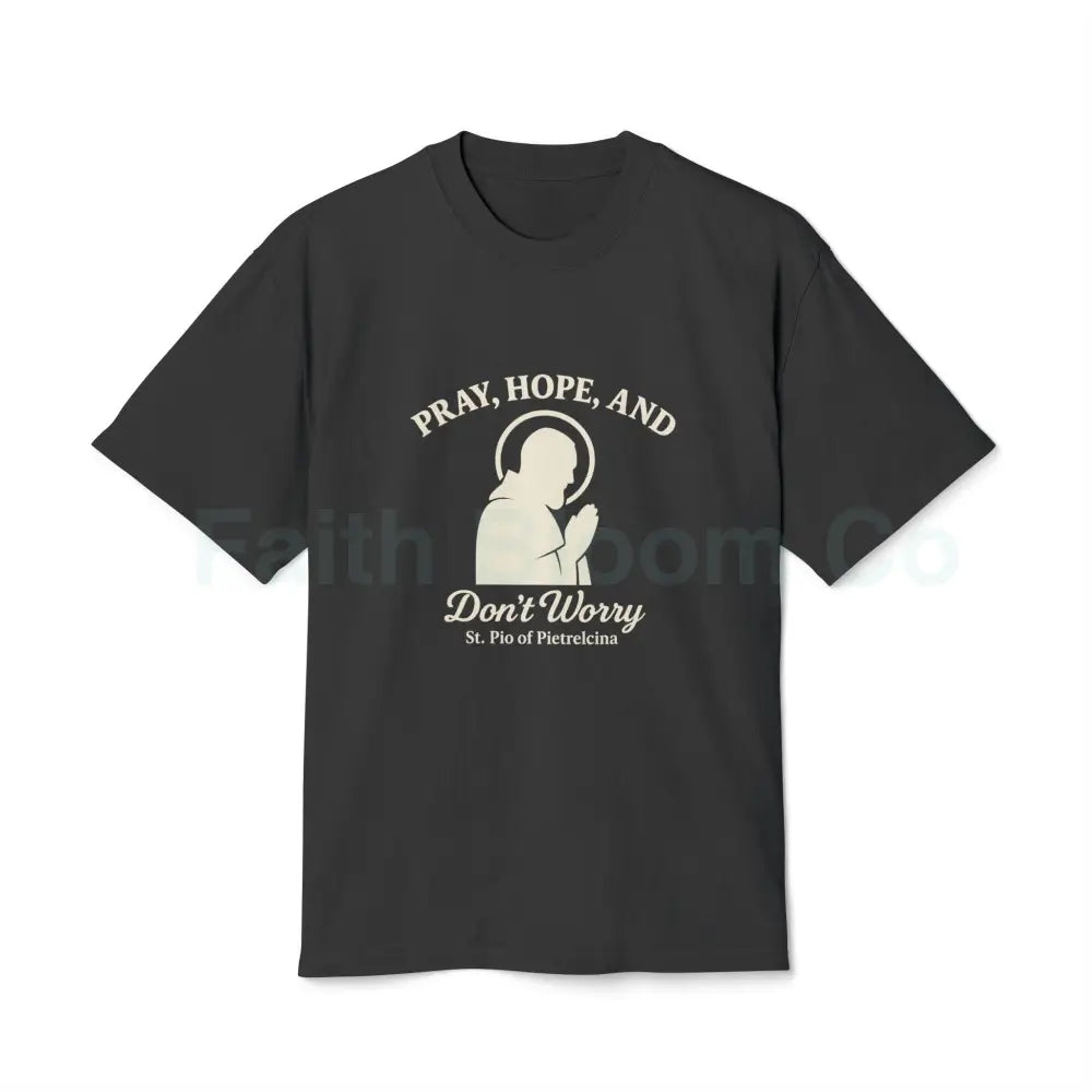 Padre Pio “Pray Hope and Don’t Worry” T-Shirt Faded Black / S T-Shirt