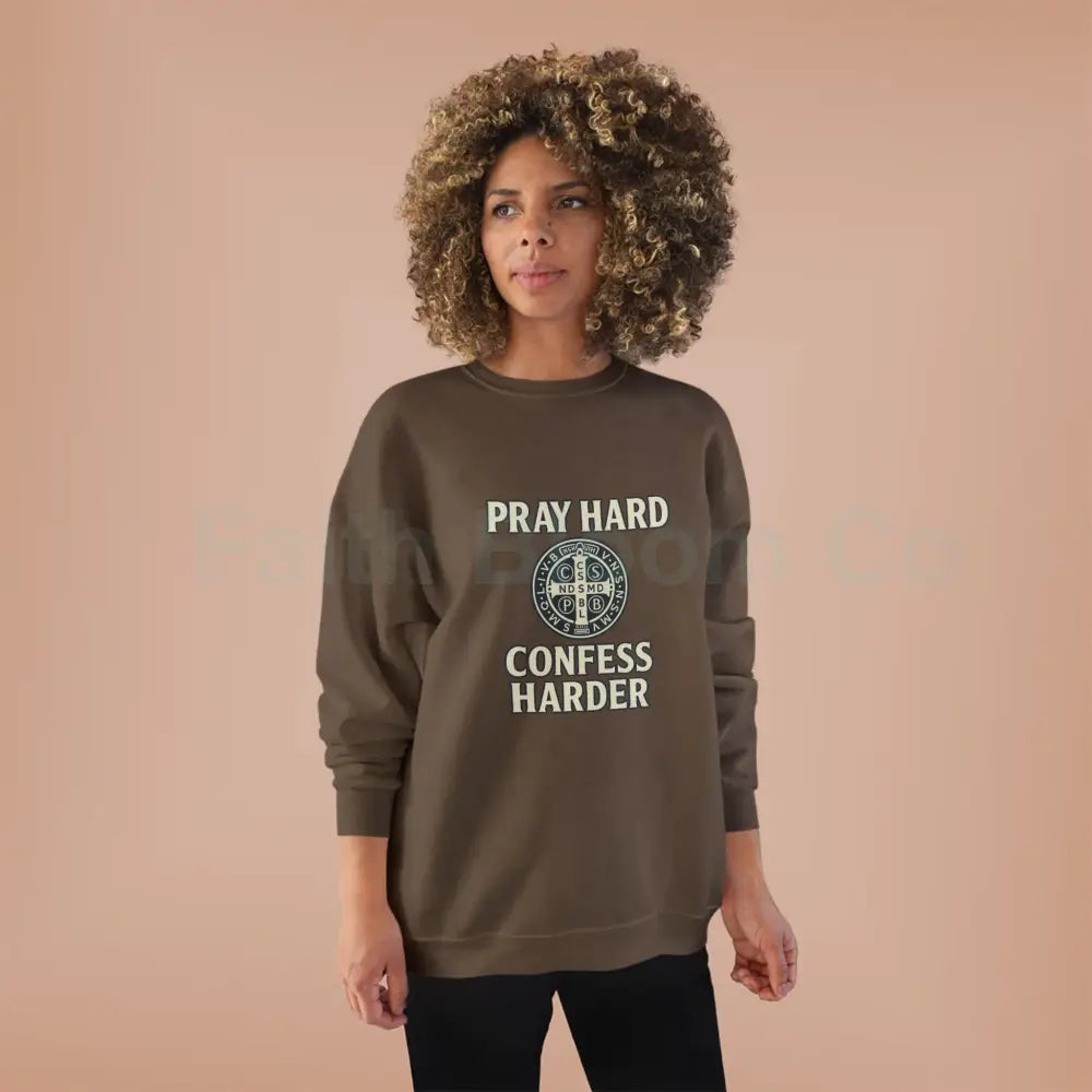 Pray Hard Confess Harder Eco-Friendly Crewneck Sweatshirt Sweatshirt