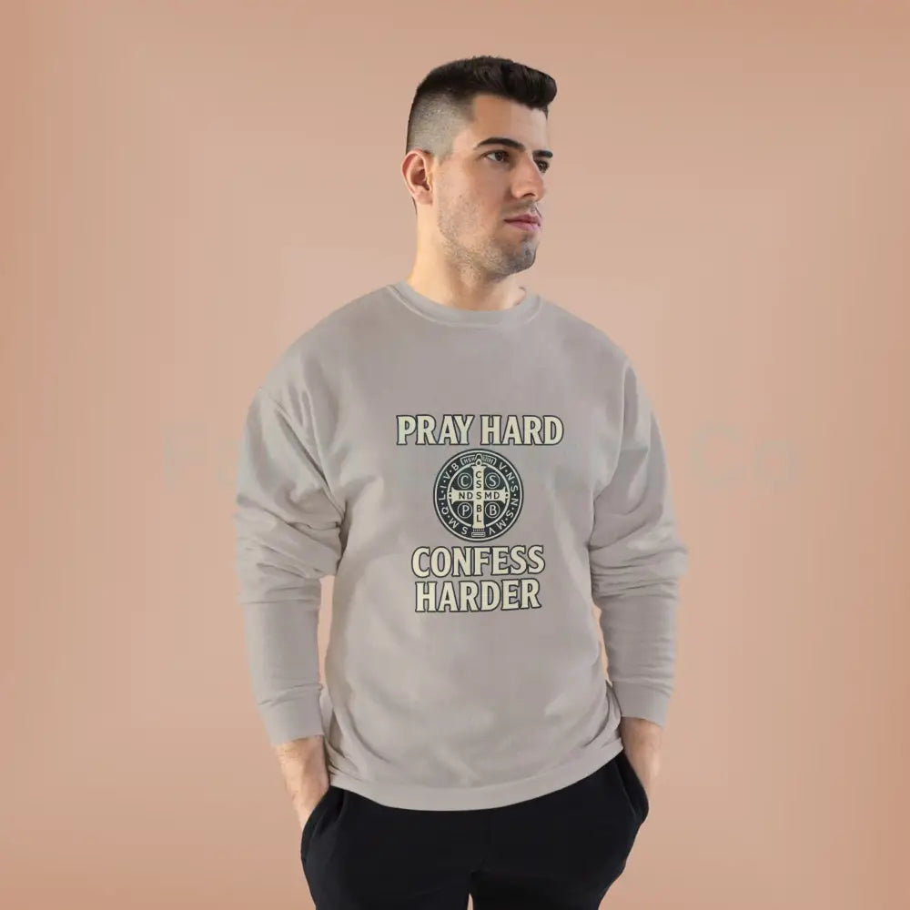 Pray Hard Confess Harder Eco-Friendly Crewneck Sweatshirt Sweatshirt