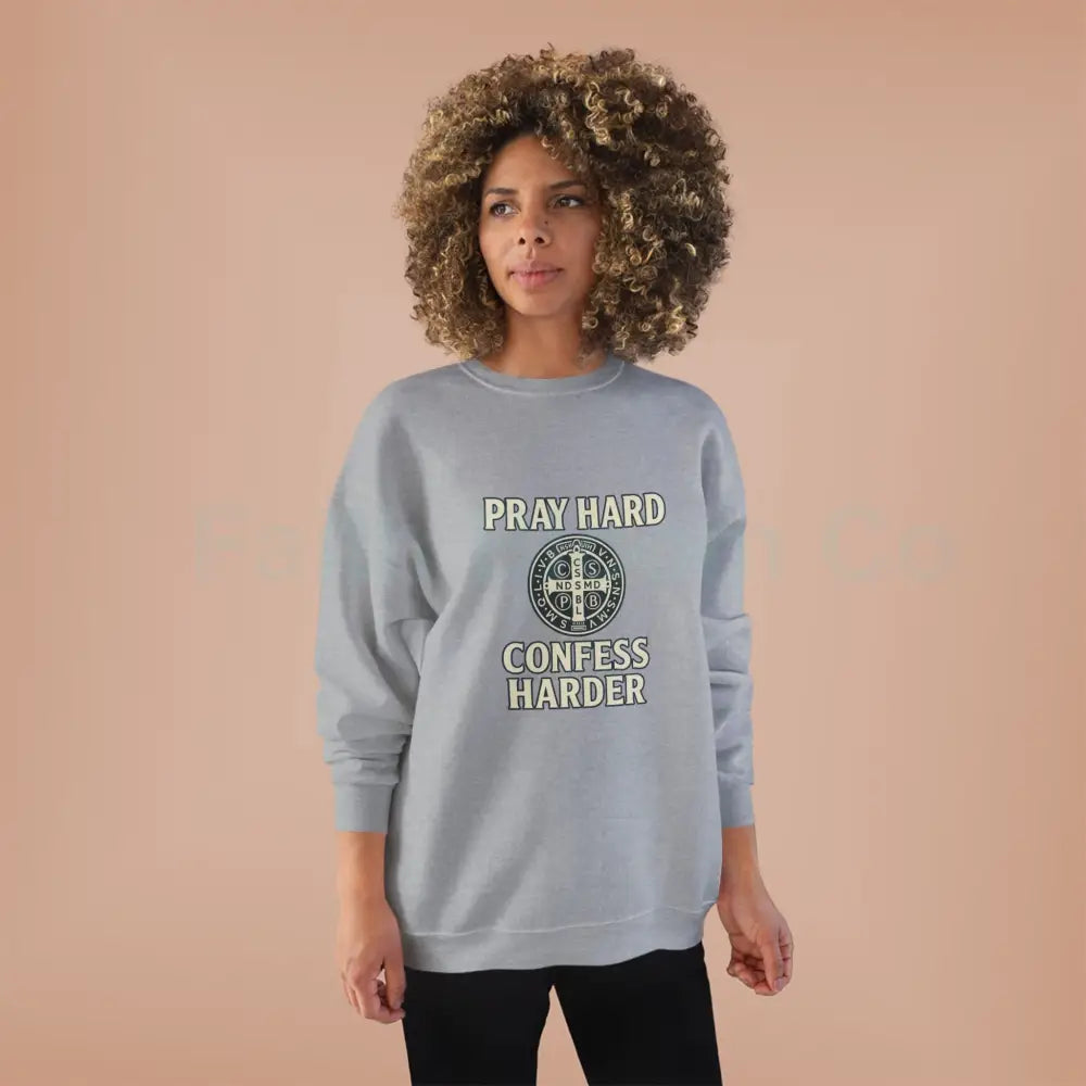 Pray Hard Confess Harder Eco-Friendly Crewneck Sweatshirt Sweatshirt