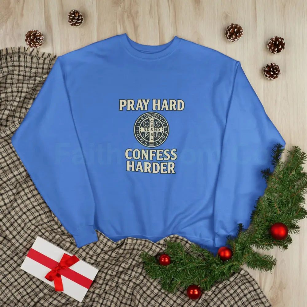 Pray Hard Confess Harder Eco-Friendly Crewneck Sweatshirt Sweatshirt