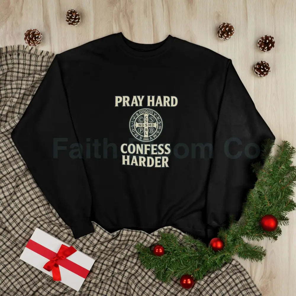 Pray Hard Confess Harder Eco-Friendly Crewneck Sweatshirt Sweatshirt
