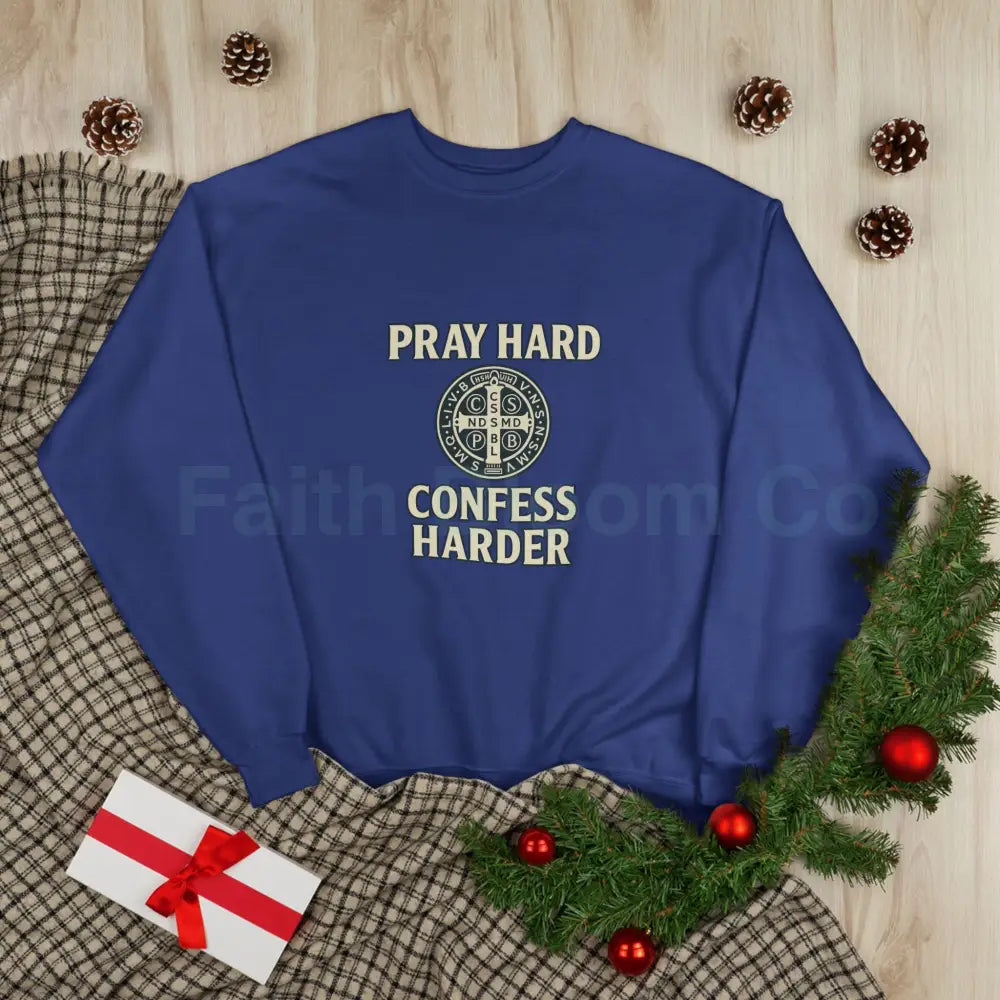 Pray Hard Confess Harder Eco-Friendly Crewneck Sweatshirt Sweatshirt