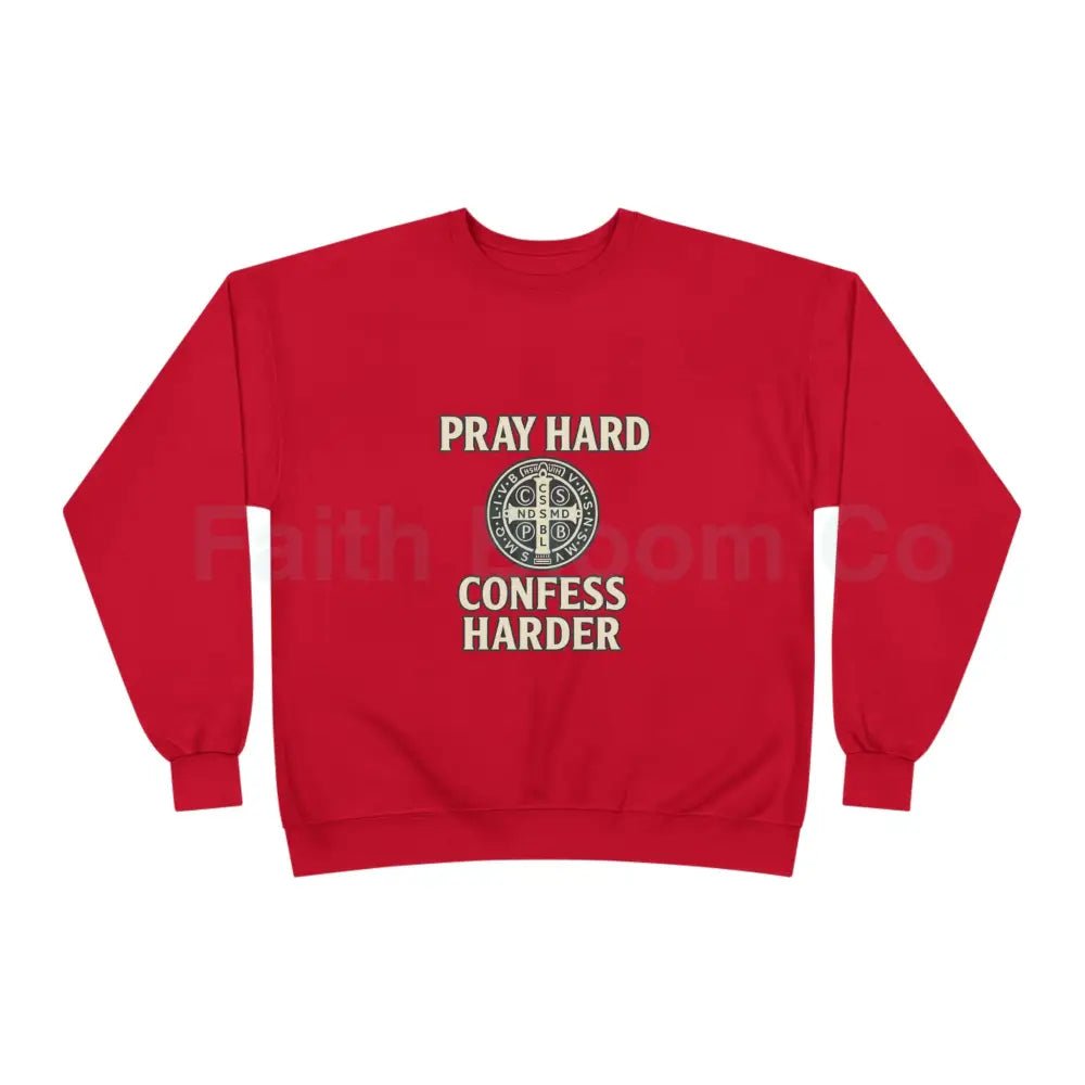 Pray Hard Confess Harder Eco-Friendly Crewneck Sweatshirt Deep Red / S Sweatshirt