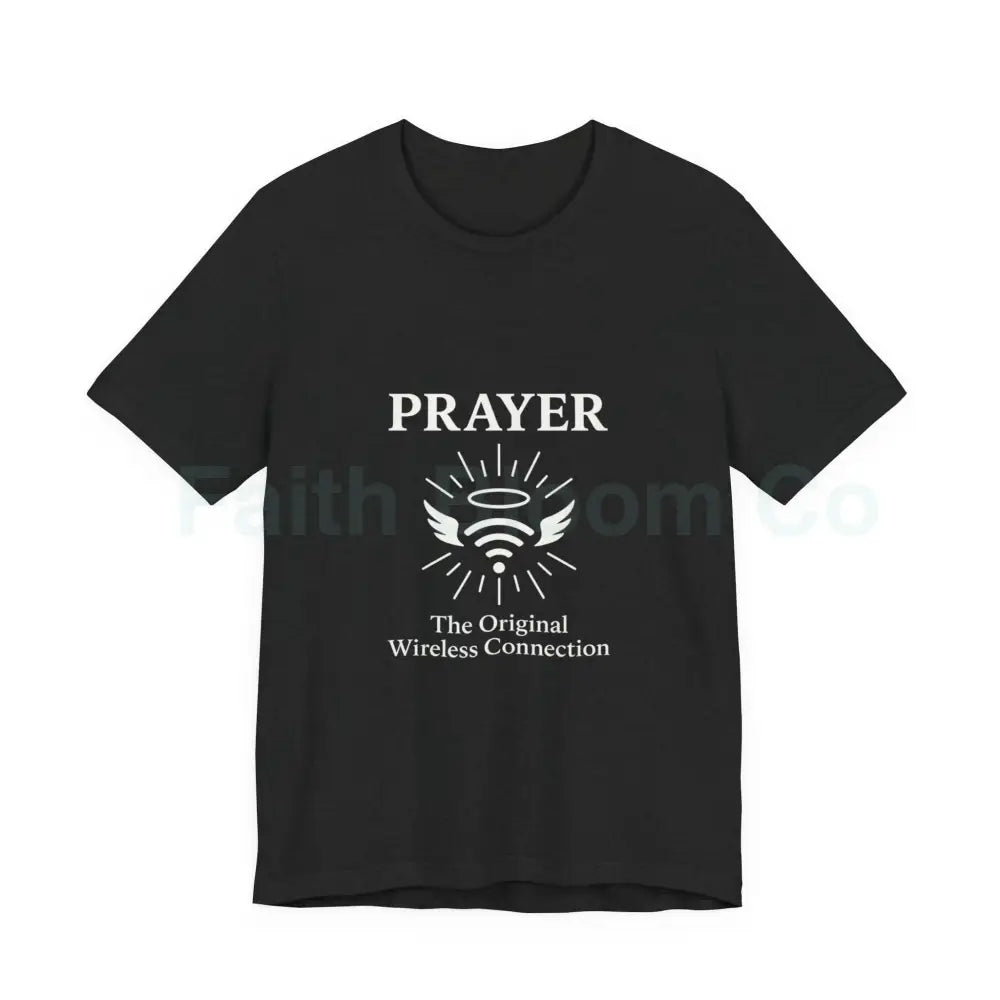 Prayer Connection Tee Spiritual Apparel Unisex T-Shirt Faith-Based Clothing Inspirational Gift Everyday Wear T-Shirt