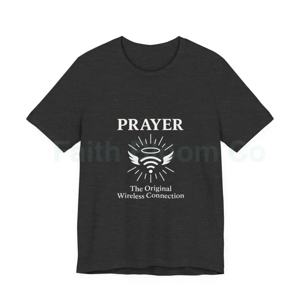 Prayer Connection Tee Spiritual Apparel Unisex T-Shirt Faith-Based Clothing Inspirational Gift Everyday Wear T-Shirt