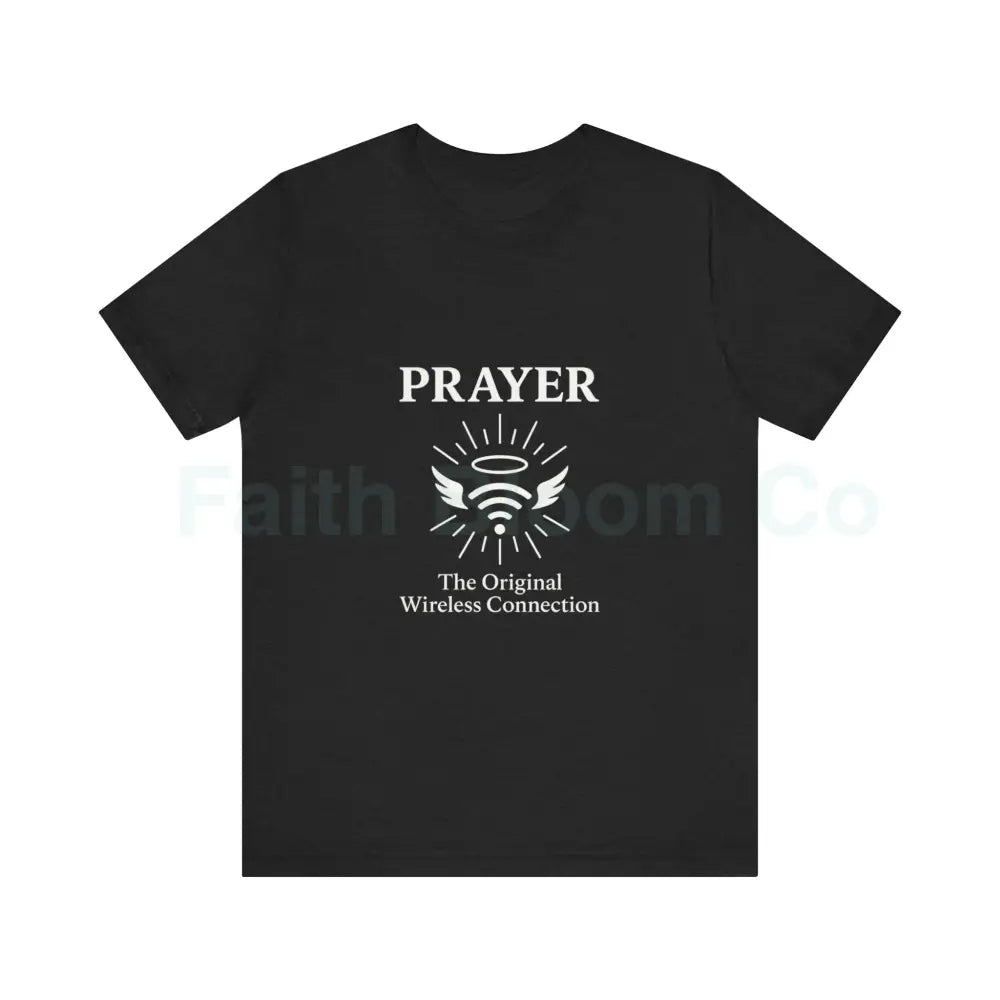 Prayer Connection Tee Spiritual Apparel Unisex T-Shirt Faith-Based Clothing Inspirational Gift Everyday Wear Solid