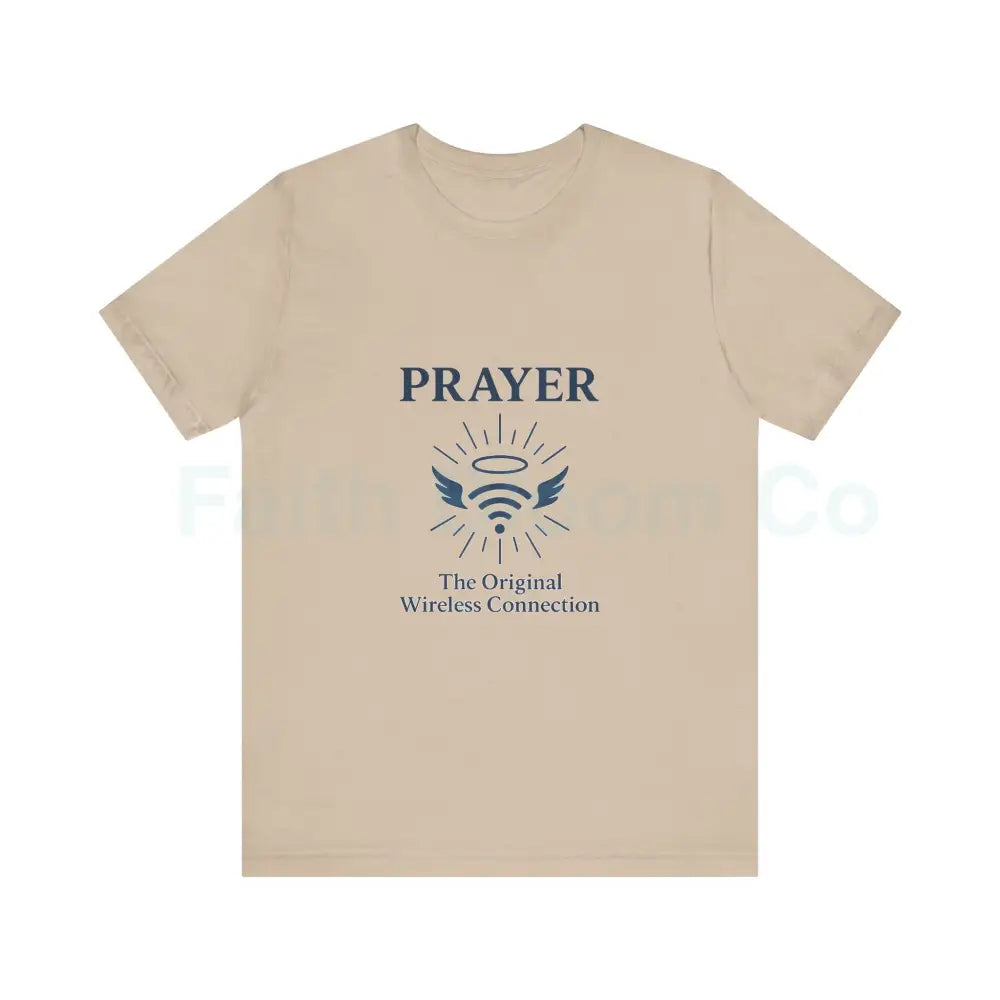Prayer Connection Tee Spiritual Apparel Unisex T-Shirt Faith-Based Clothing Inspirational Gift Everyday Wear Tan / XS