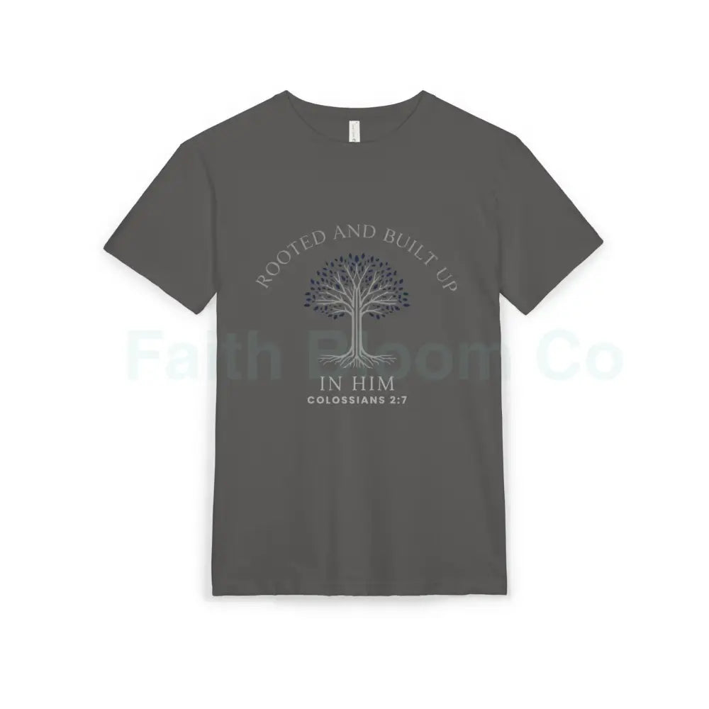 Rooted and Built Up in Him — Faith T-Shirt (Colossians 2:7) S / Heavy Metal T-Shirt
