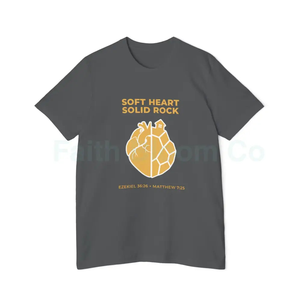 Soft Heart / Solid Rock Unisex T-Shirt Faith-Based Tee Christian Apparel Inspirational Gift Short-Sleeve Shirt USA-Made