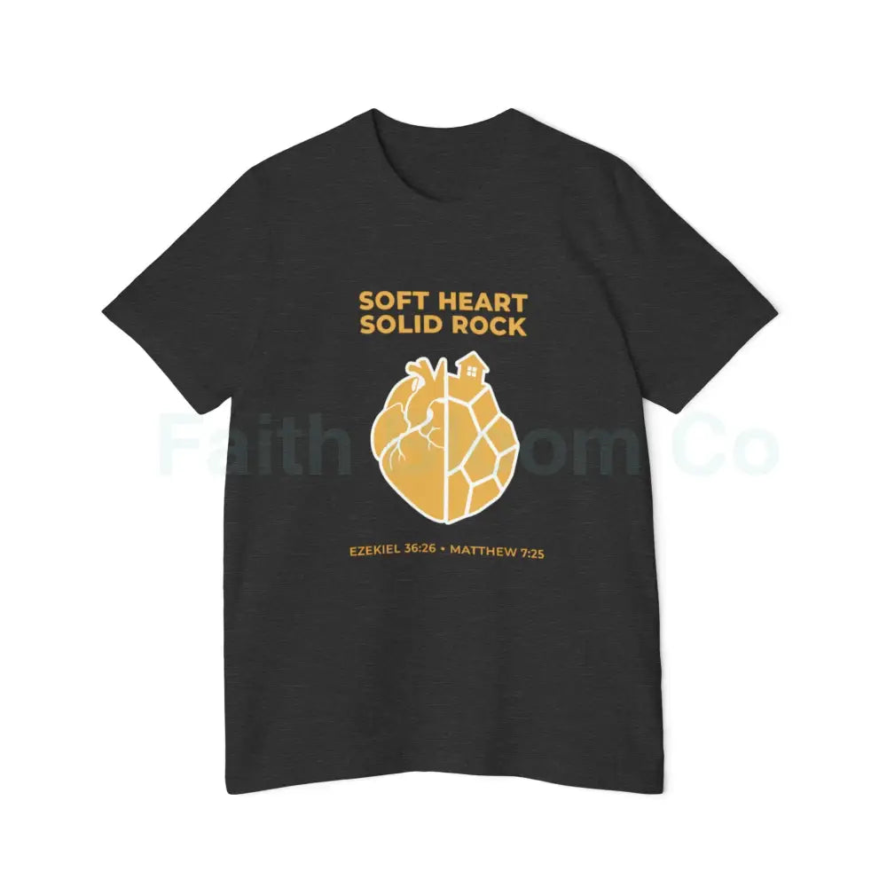 Soft Heart / Solid Rock Unisex T-Shirt Faith-Based Tee Christian Apparel Inspirational Gift Short-Sleeve Shirt USA-Made