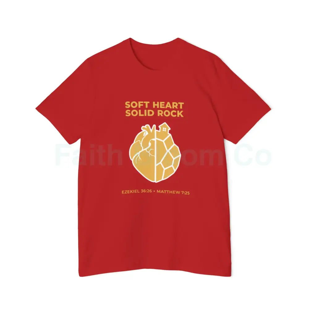 Soft Heart / Solid Rock Unisex T-Shirt Faith-Based Tee Christian Apparel Inspirational Gift Short-Sleeve Shirt USA-Made