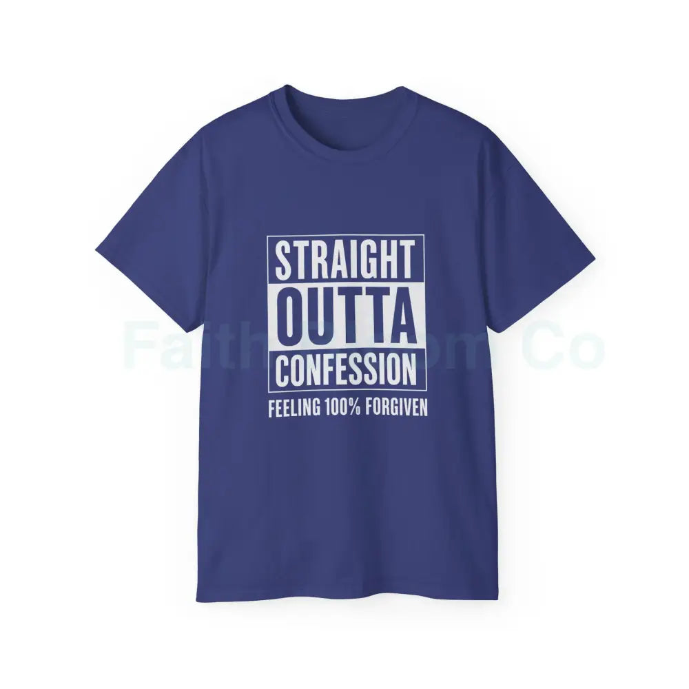 Straight Outta Confession Shirt Metro Blue / S T-Shirt