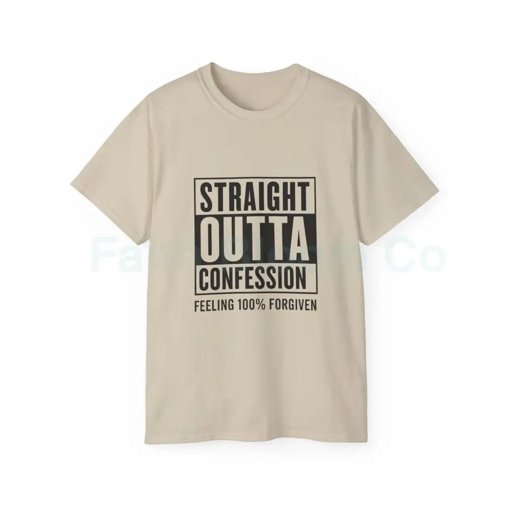 Straight Outta Confession Shirt Sand / S T-Shirt