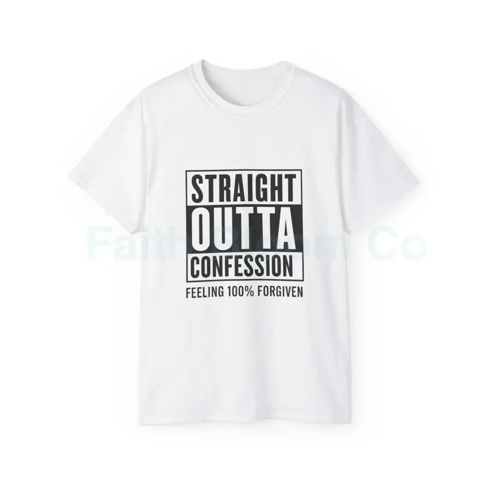 Straight Outta Confession Shirt White / S T-Shirt