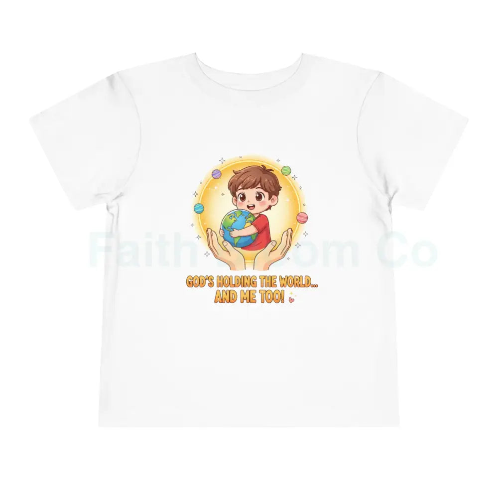 Toddler Earth-Themed Tee – ’He’s Got the Whole World...and Me!’ – Cute Kids Shirt Gift for Toddlers Earth Day Apparel