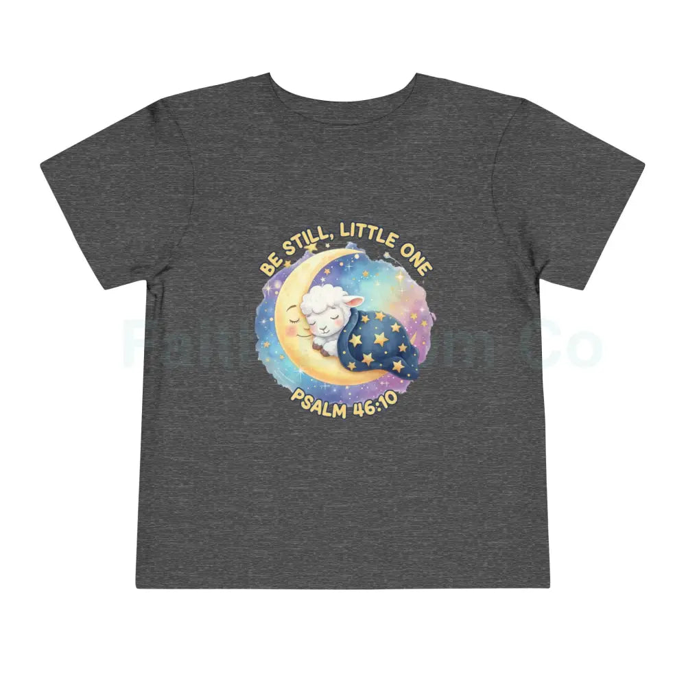 Toddler Short Sleeve Tee - ’Be Still Little One’ Psalm Design Baby Gift Nursery Decor Faith-Based Apparel Toddler Shirt